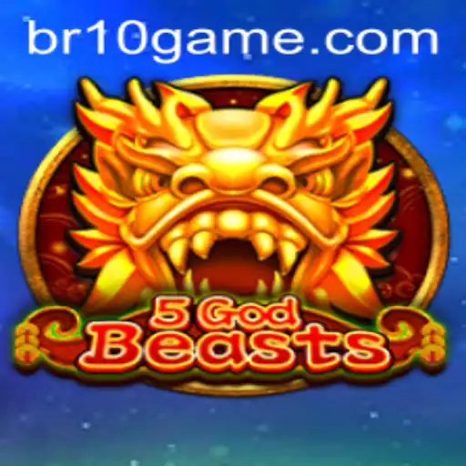 Descubra o Mundo de 5GodBeasts: O Novo Fenômeno do 10 Game